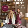 Hoe Maakt U Het? Thuis - Pre-order now!
